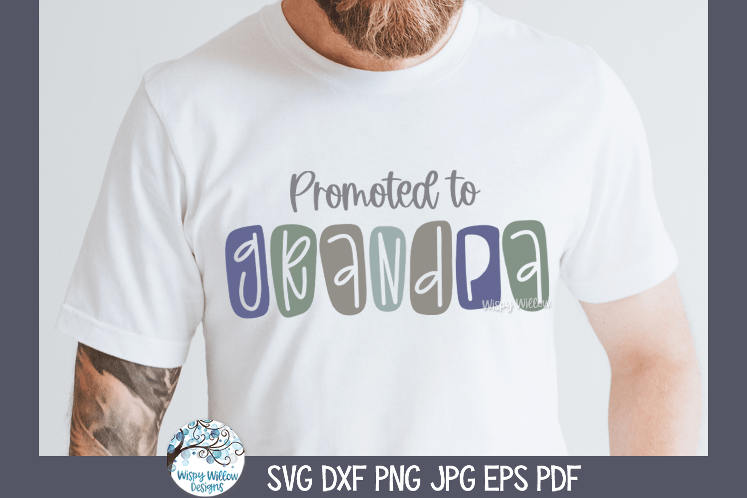 Promoted to Grandpa SVG | Happy Grandparents' Day Design Wispy Willow Designs Company