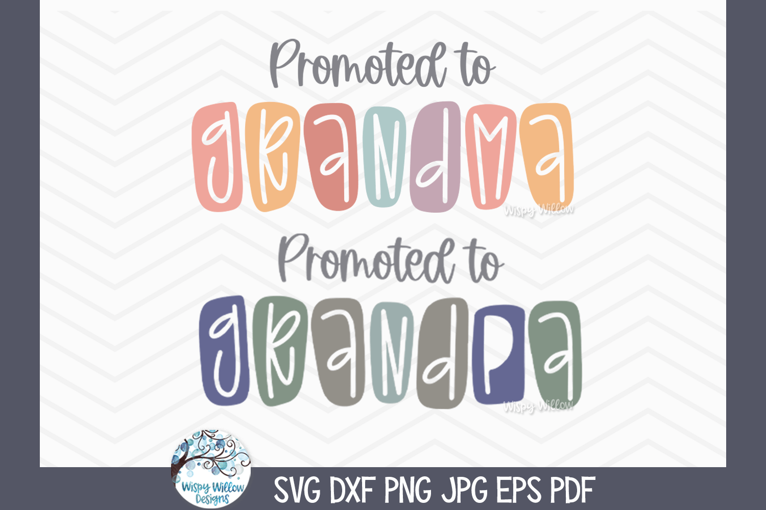 Promoted to Grandparents SVG | Gender Reveal Wispy Willow Designs Company