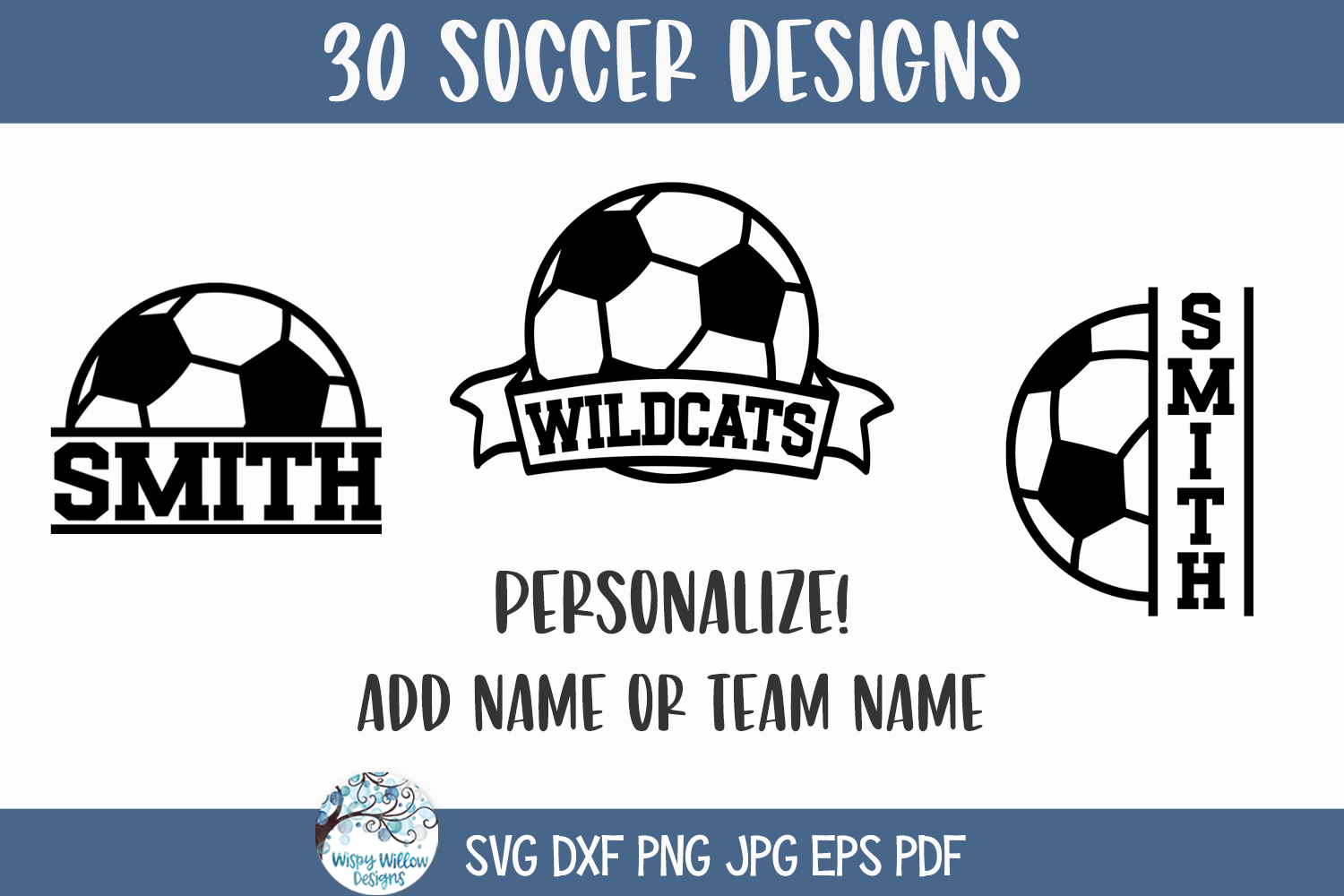 Soccer SVG Bundle | Sports Design Collection Wispy Willow Designs Company