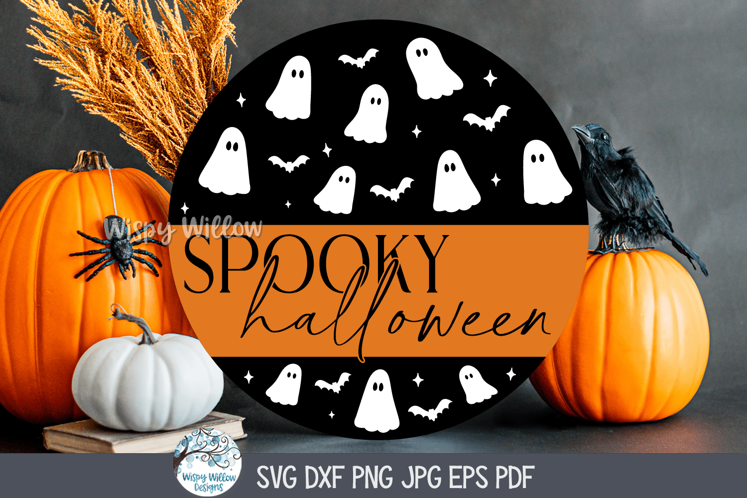 Spooky Halloween SVG | Ghost and Pumpkin Art Wispy Willow Designs Company