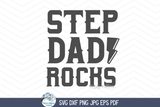 Step Dad Rocks SVG | Step Father Tribute Design Wispy Willow Designs Company