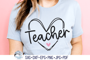 Teacher Heart SVG | Educational Love Design Wispy Willow Designs Company