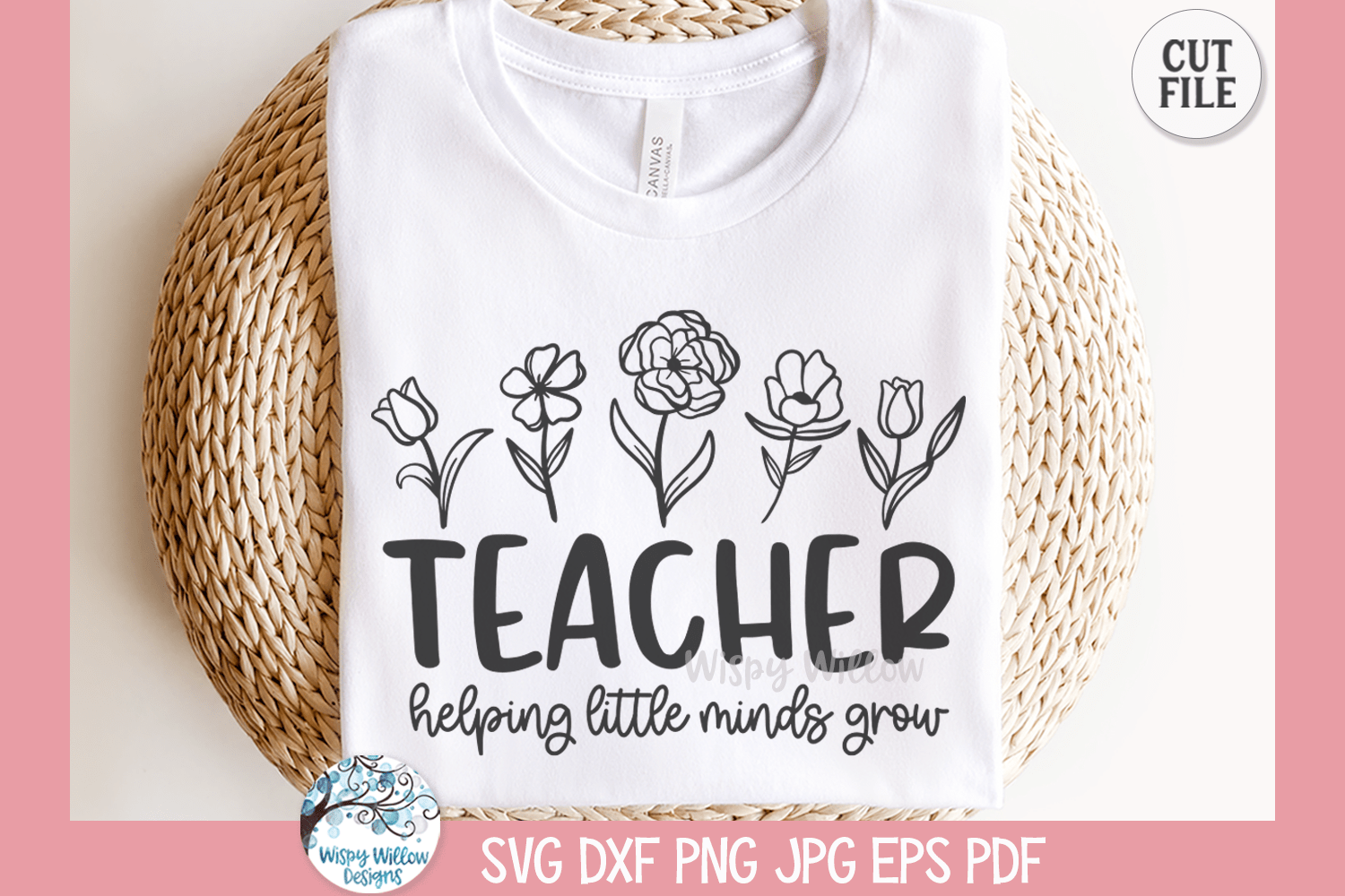 Teacher SVG | Helping Little Minds Grow Quote Wispy Willow Designs Company