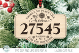 There's No Place Like Home Zipcode Christmas Ornament Bundle for Laser Cutters Wispy Willow Designs Company