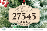 There's No Place Like Home Zipcode Christmas Ornament Bundle for Laser Cutters Wispy Willow Designs Company