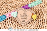 Valentine's Day Pop It Keychain and Bracelet Tag Bundle - SVG File for Laser Cutter Wispy Willow Designs Company