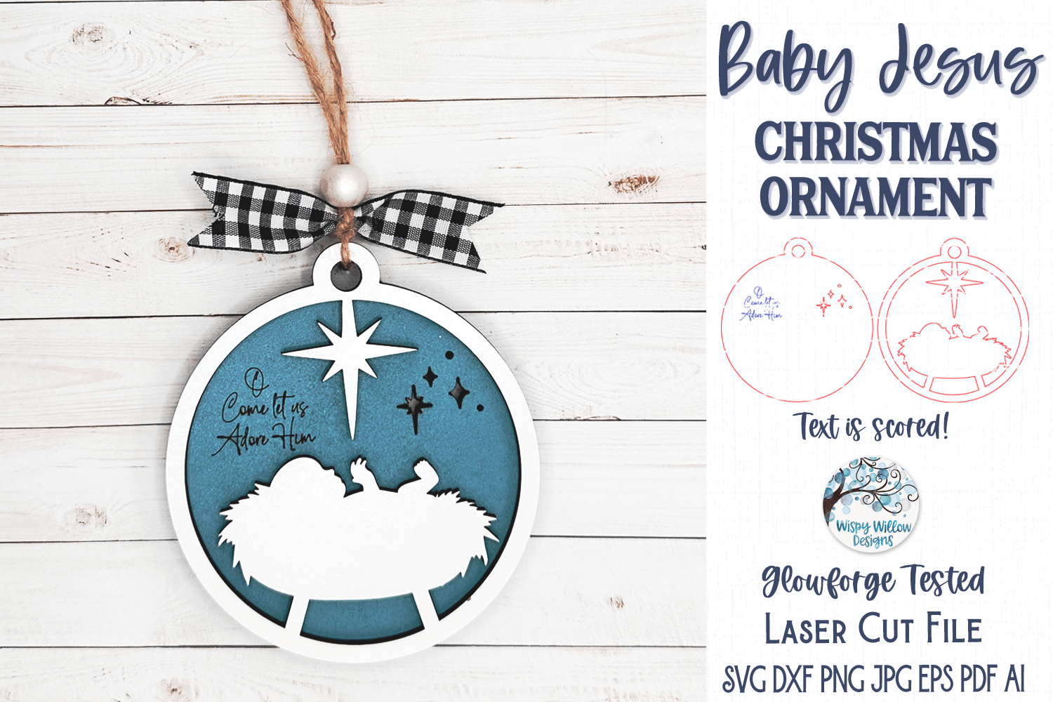 Baby Jesus Christmas Ornament for Glowforge or Laser Cutter Wispy Willow Designs Company