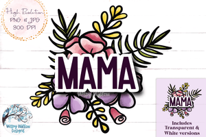 Floral Mama PNG Wispy Willow Designs Company