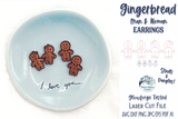 Gingerbread Man and Woman Earrings for Glowforge Laser Cutter SVG Wispy Willow Designs Company