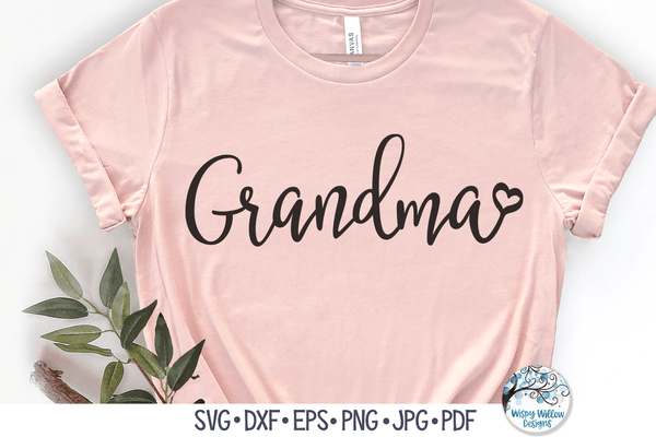 Grandma with Heart SVG – Wispy Willow Designs