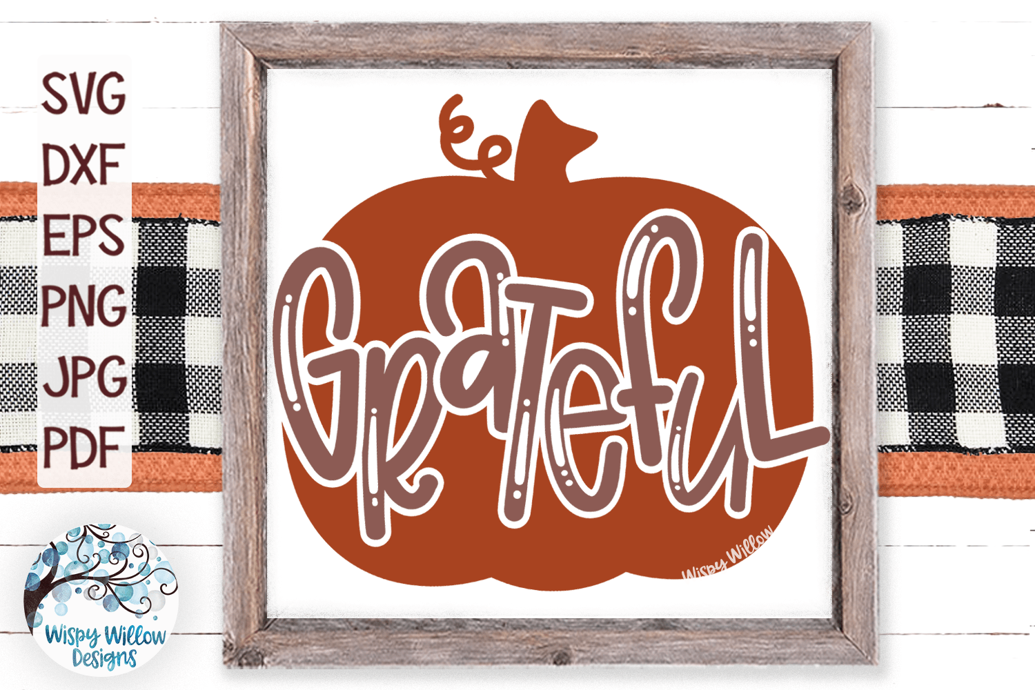 Grateful Pumpkin SVG Wispy Willow Designs Company