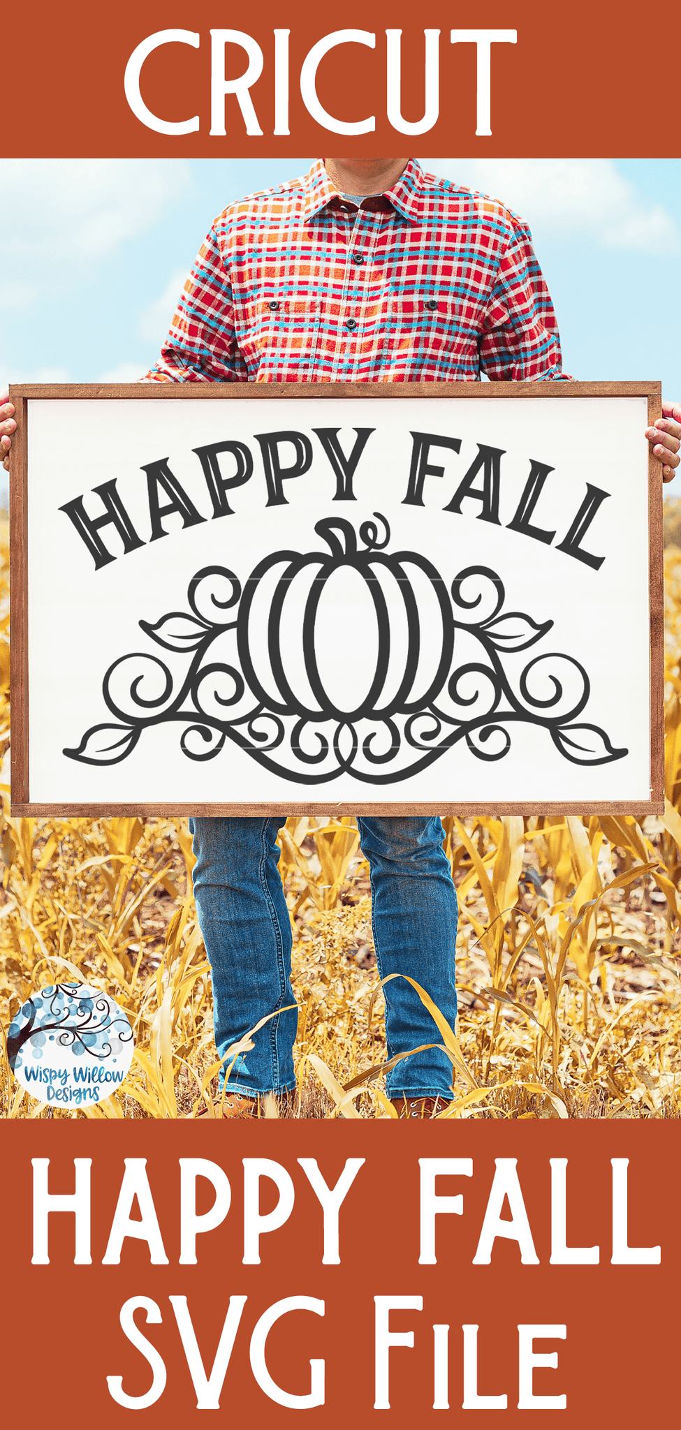 Happy Fall Pumpkin SVG Wispy Willow Designs Company