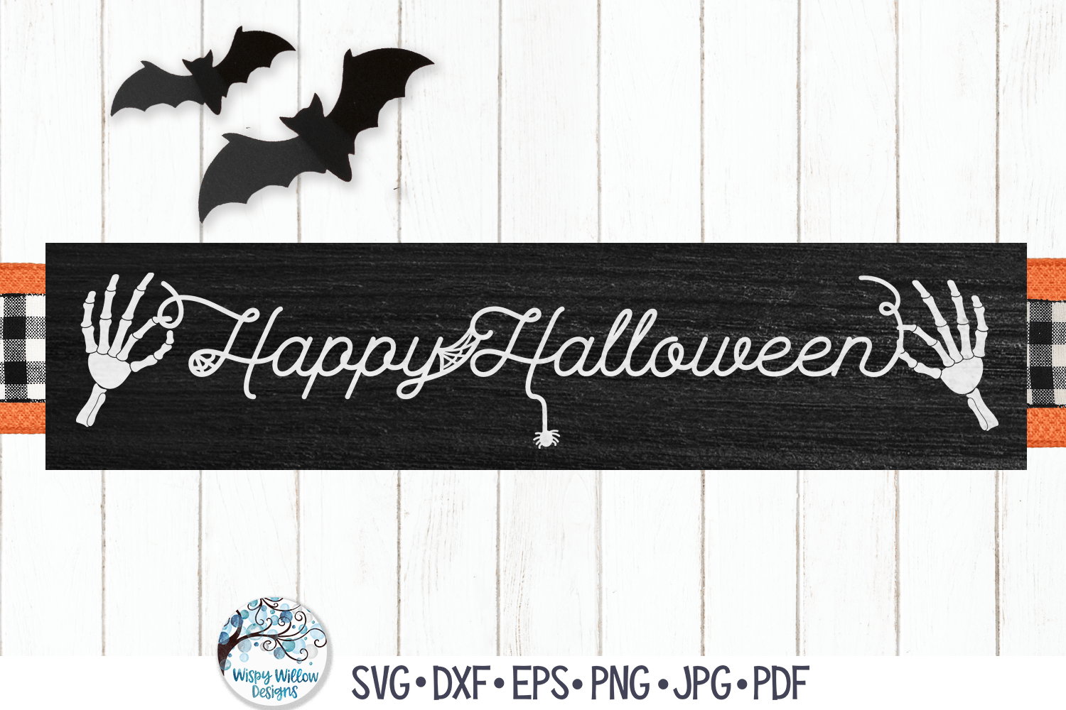 Happy Halloween SVG | Skeleton Hands Halloween Sign Wispy Willow Designs Company