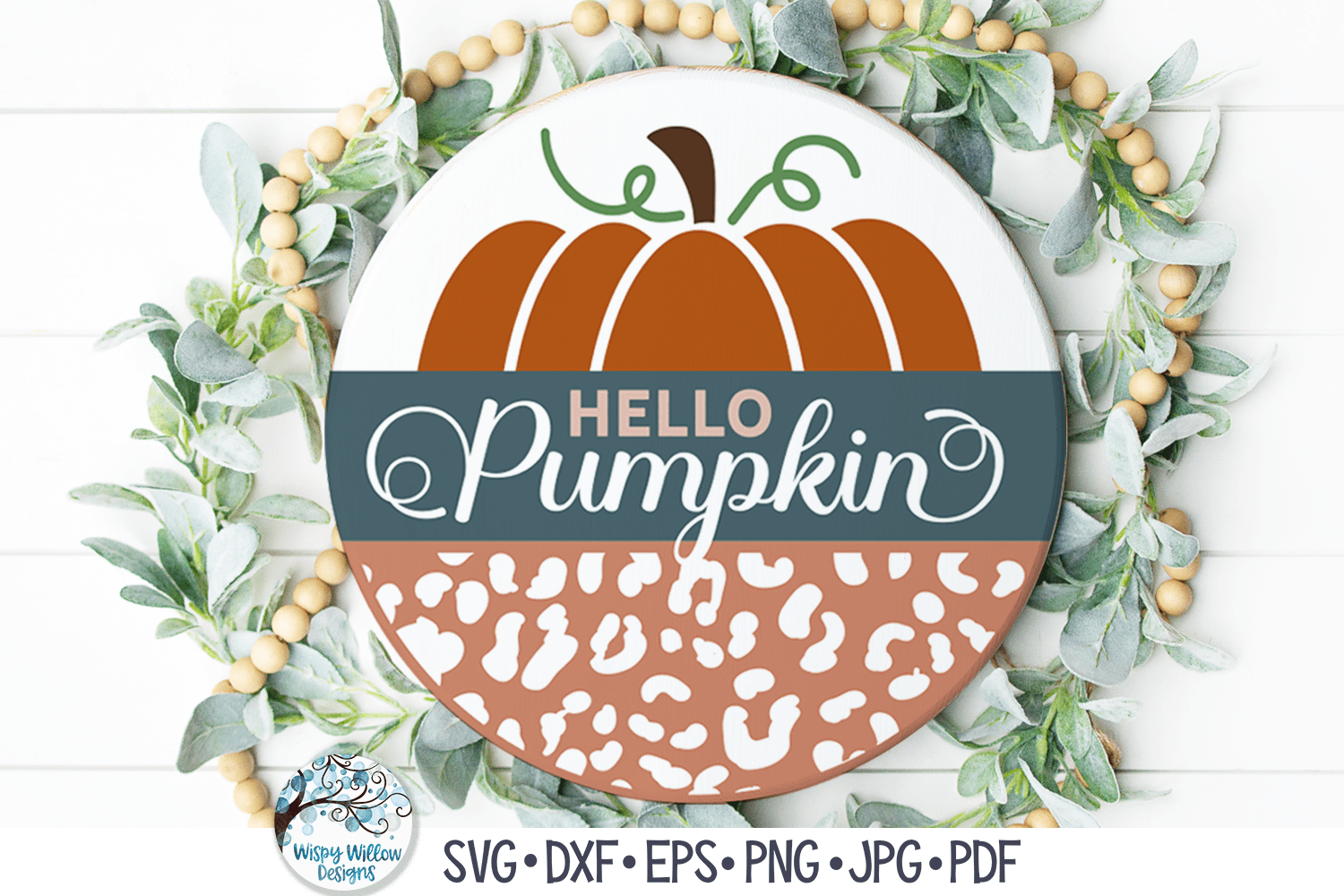 Hello Pumpkin Round SVG | Leopard Print Fall Door Sign Wispy Willow Designs Company