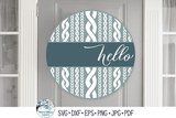 Hello Round Sign with Sweater Print SVG Wispy Willow Designs Company