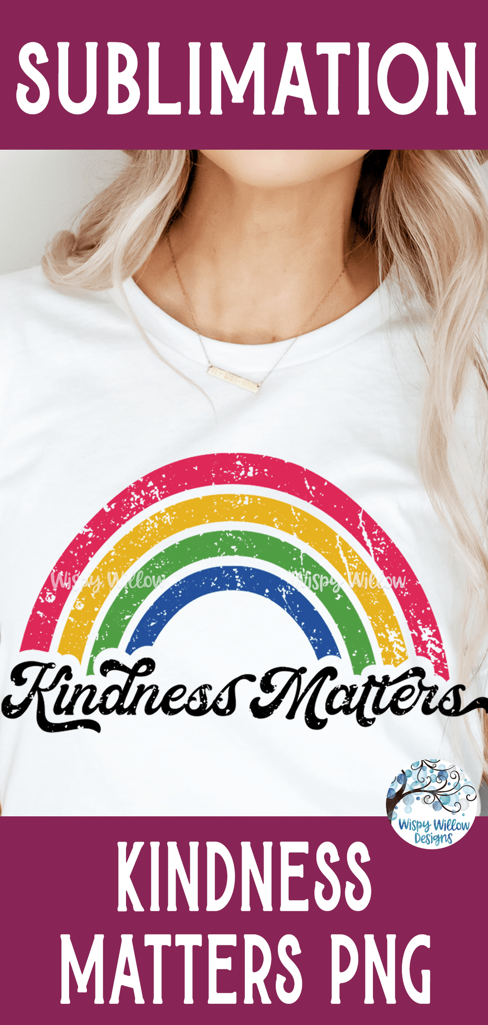 Kindness Matters Sublimation Png Wispy Willow Designs Company