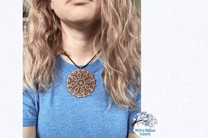 Mandala Necklace Charm for Laser Cutter or Glowforge Wispy Willow Designs Company