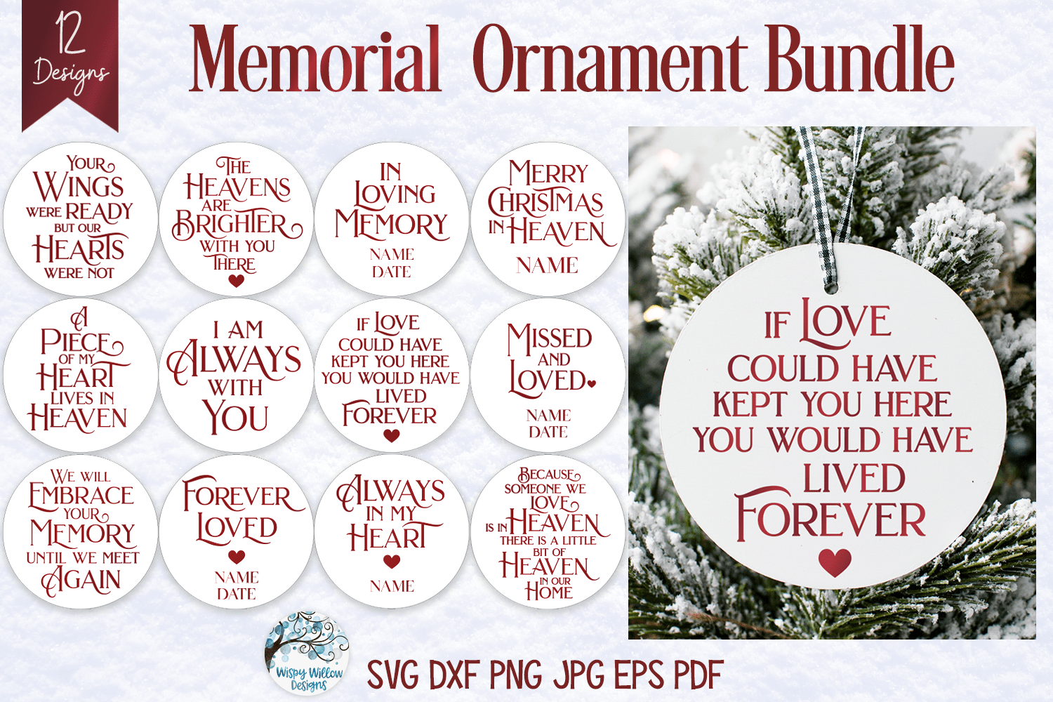 Memorial Christmas Ornament SVG Bundle | Remembrance Quotes Wispy Willow Designs Company