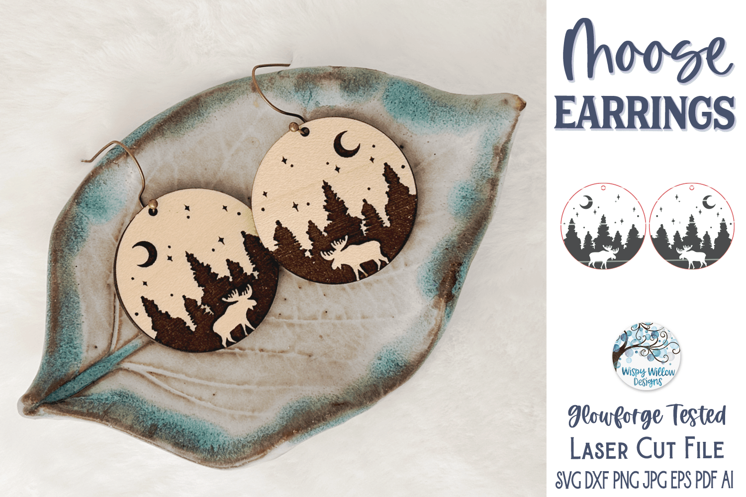 Moose Earring SVG for Glowforge Laser Cutter Wispy Willow Designs Company