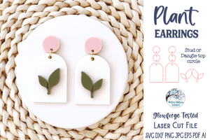 Plant Earring SVG for Glowforge Laser Cutter Wispy Willow Designs Company