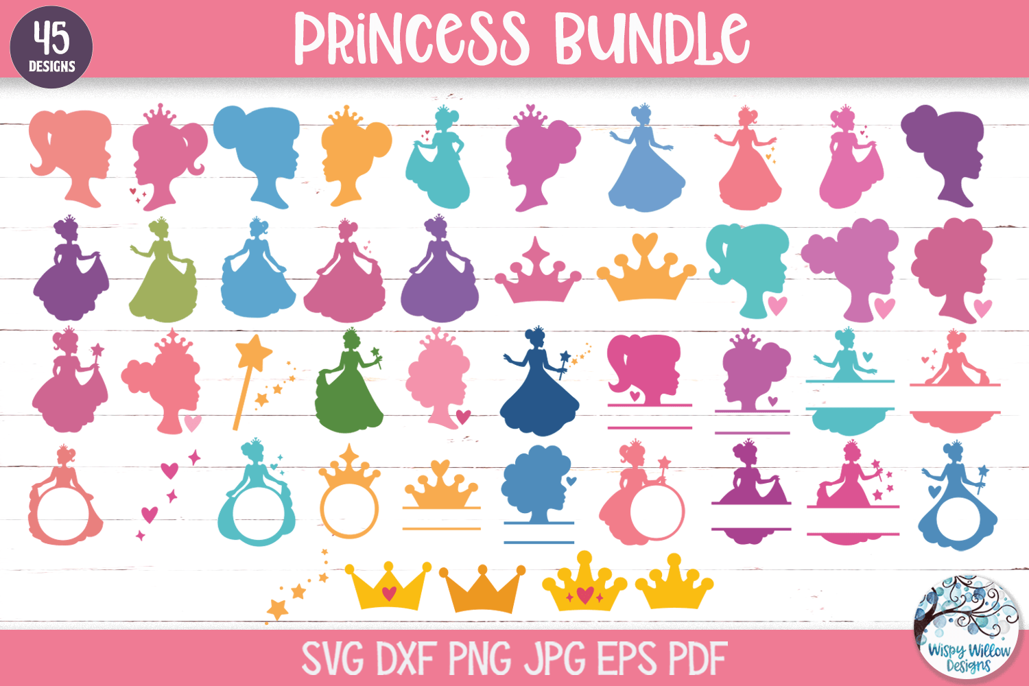 Princess SVG Bundle | 45 Designs for Girls Wispy Willow Designs Company