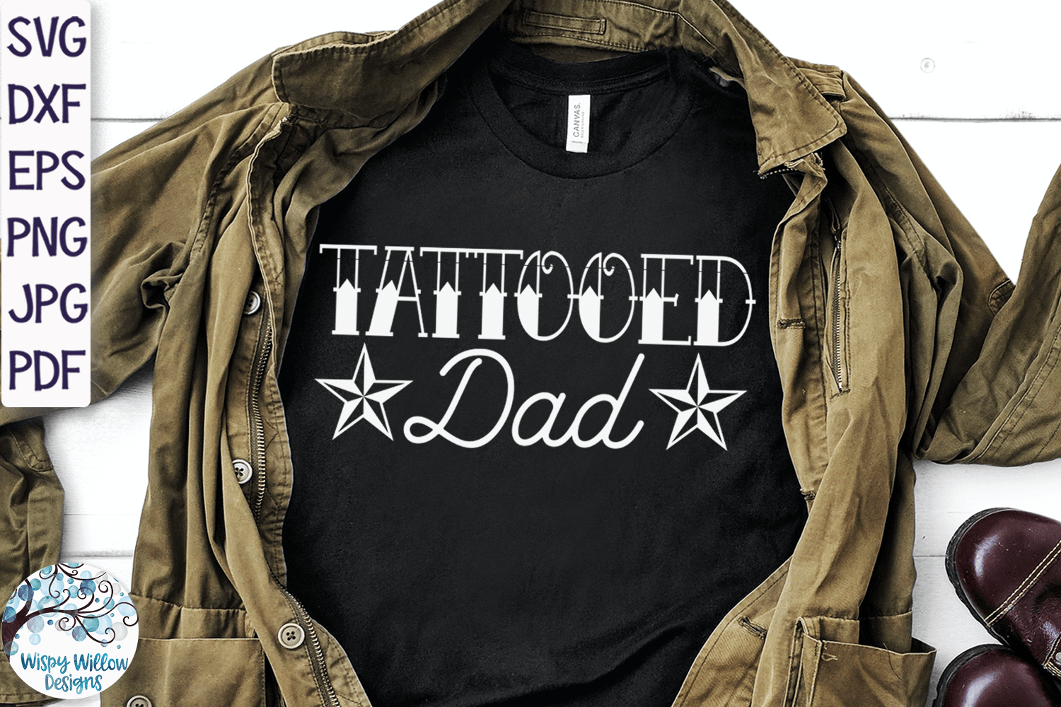 Tattooed Dad SVG Wispy Willow Designs Company