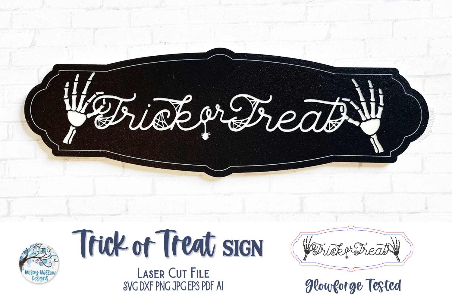 Trick or Treat Halloween Sign SVG File for Glowforge Laser Wispy Willow Designs Company