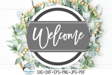 Welcome SVG | Round Farmhouse Sign Wispy Willow Designs Company