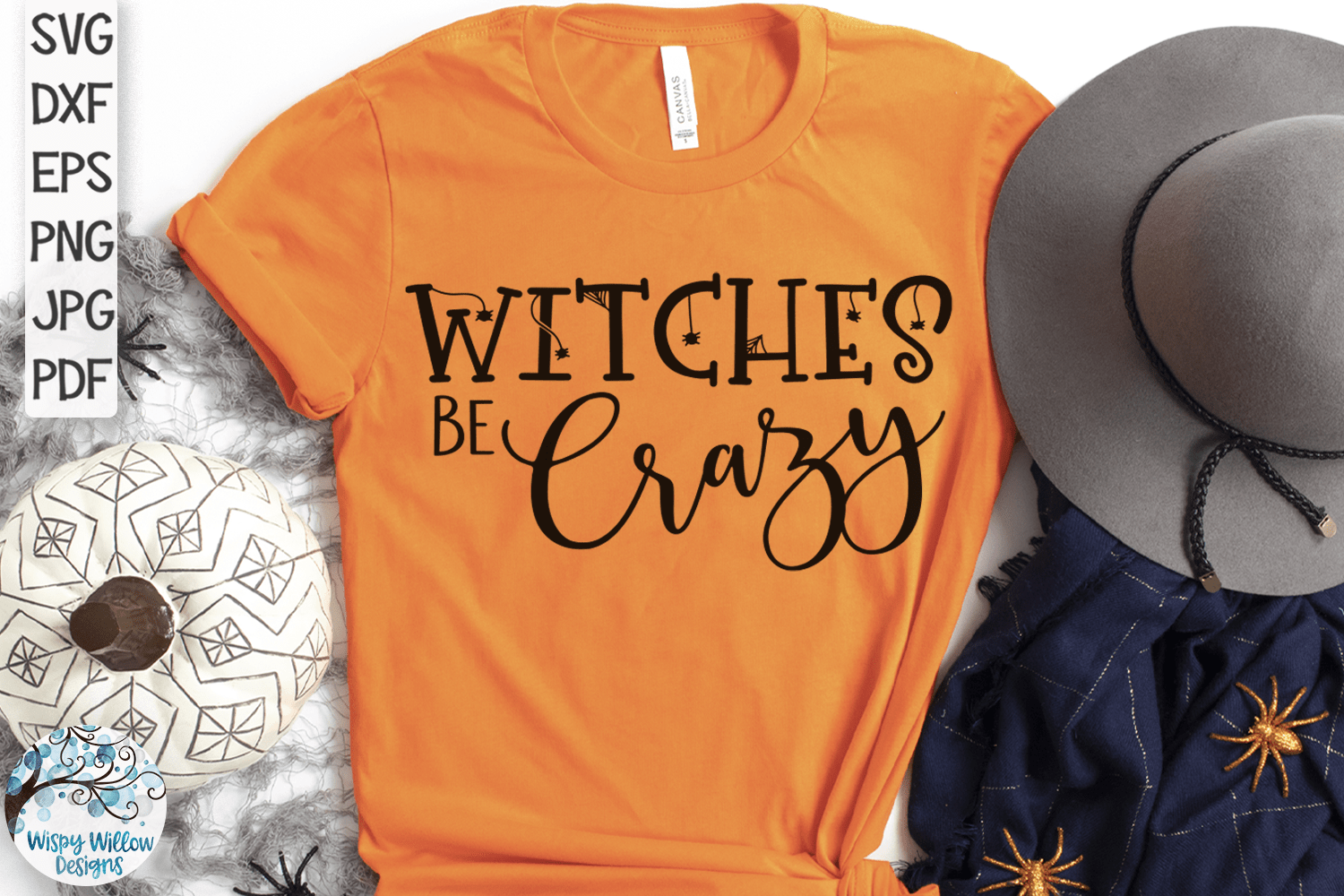 Witches Be Crazy SVG | Funny Halloween SVG Wispy Willow Designs Company